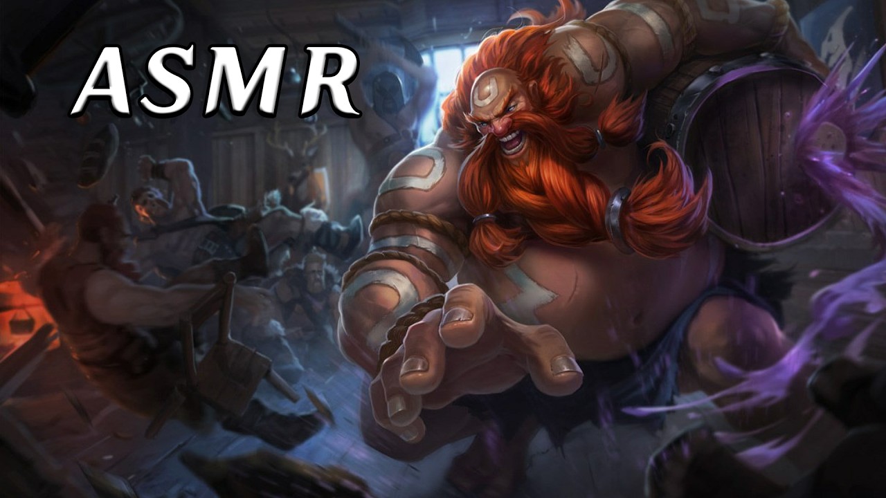ASMR Gragas Aram