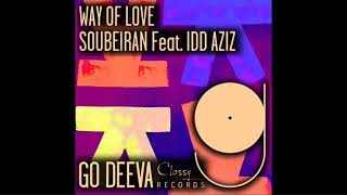Soubeiran, Idd Aziz - Way Of Love/Original Mix/ Resimi