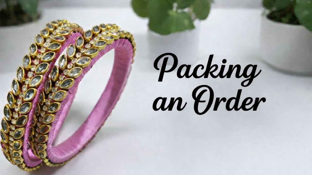 Bangle Packing Packing an Order with Love 💕 | Satisfying Bangles Packing 💍📦 | ASMR ...