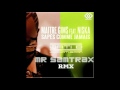 Maitre Gims Feat Niska Sapes Comme Jamais Mr Samtrax Official Rmx Maitre Gims Feat Niska Sapes Comme Jamais Mr Samtrax Official Rmx