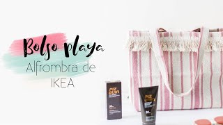 Bolso de PLAYA DIY con ALFOMBRA de IKEA muy FÁCIL, Tendencia 2019 | Lorena Gil