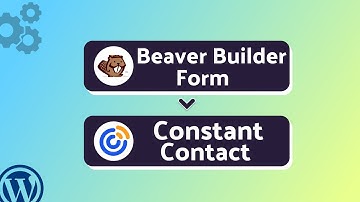 Integrating Beaver Builder Form with Constant Contact | Step-by-Step Tutorial | Bit Integrations