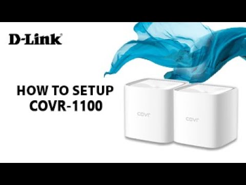 D-Link, How to Setup COVR-1100 AC1200 Dual Band Whole Home Mesh Wi-Fi System