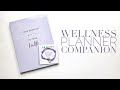 Happy Planner Wellness Planner Companion Flip Through