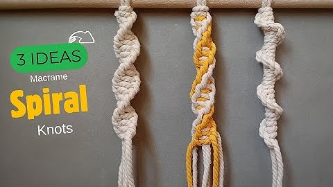 Start Your Macrame Tutorial with 3 Spiral Knots | Perfect for Any Project