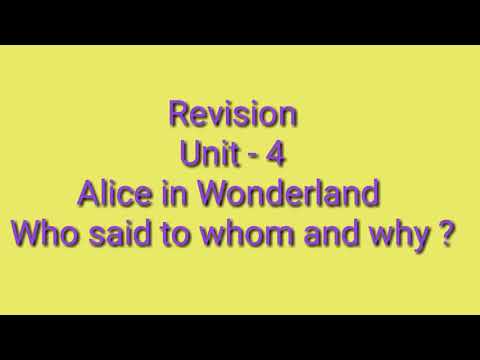 Unit :4 Alice In Wonderland