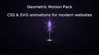 Geometric Motion Pack — HTML, SVG & CSS Animations