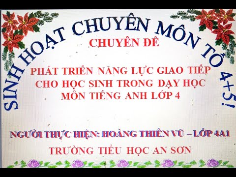 Chuyên đề phát triển năng lực giao tiếp cho học sinh lớp 4 thông qua môn Tiếng Anh