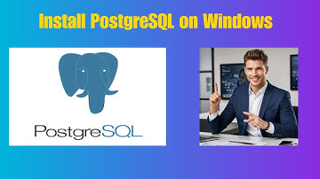 How to: Install PostgreSQL on Windows - Step by Step Guide