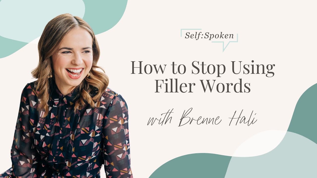 How to Stop Using Filler Words