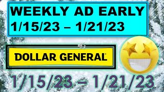 DOLLAR GENERAL EARLY WEEKLY AD 1/15/23 - 1/21/23