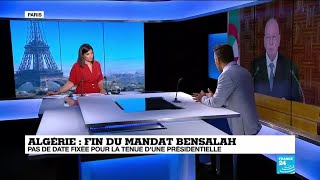 Algérie : fin de l'intérim de Bensalah, 