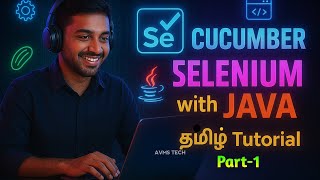 Cucumber framework | BDD with Selenium & Java | Part-1 | AVMS Tech