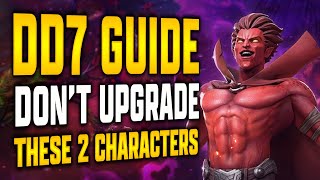 DD7 GUIDE  DON'T UPGRADE THESE 2 CHARACTERS  MARVEL Strike Force  MSF