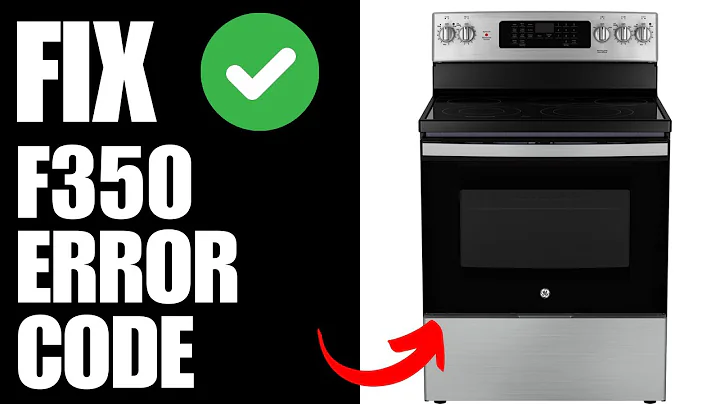 GE Oven f350 Error Code - How To Fix