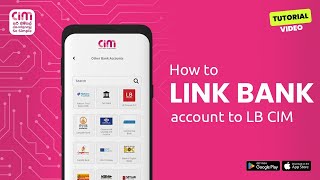How to Link Your Bank Account to LB CIM