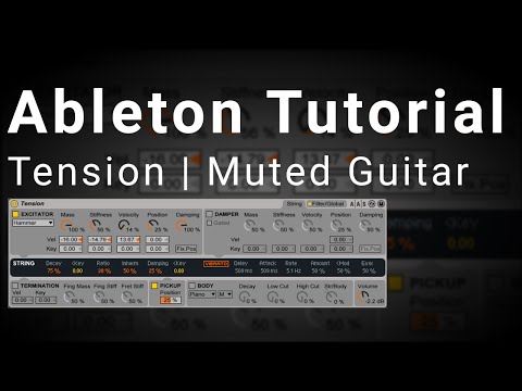 ableton-tutorial:-tension-|-muted-guitar