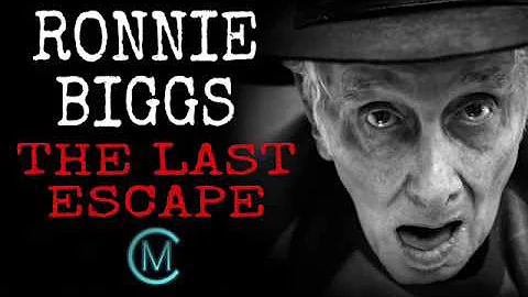 Ronnie Biggs - The Last Escape