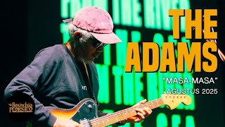 Download lagu The Adams - Masa-Masa Live at The Sounds Project Vol.8 (2025)