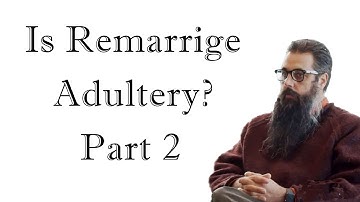 Perspectives on Divorce and Remarriage - Part 2 - Matthew Milioni - 5/13/20