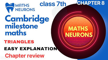 class 7th cambridge maths milestone  chapter 8 review #mathneurons