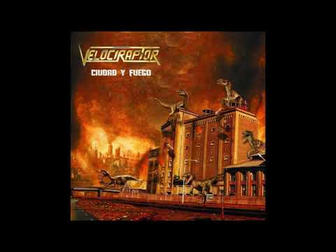 Velociraptor - Ciudad y Fuego (2018)