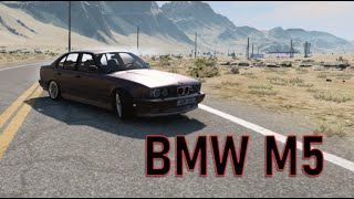 : BeamNG Drive  BMW M5 F10  E34