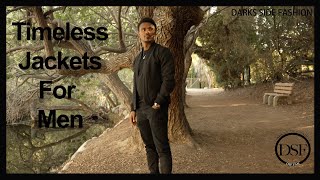 Men's Jackets: 4 Timeless Coats/Jackets All Men Should Have