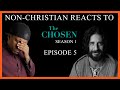 Non-Christian Reacts To S1/E5 of The Chosen (Reaction/Review)