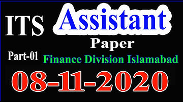 ITS : Assistant Complete solved paper : 08-11-2020 : Finance Division Islamabad: Part -01