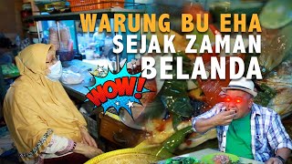 Warung Makan Bu Eha Pasar Cihapit Bandung, Sejak Zaman Belanda!!