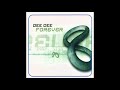 Dee Dee - Forever (Radio Edit)