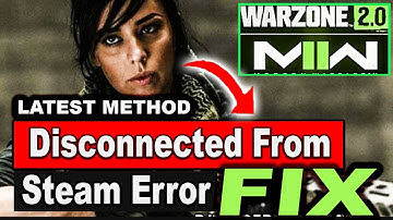 Warzone 2.0/#modern warfare 2 Disconnected from Steam fix | Steam #disconnected || borntoplaygames