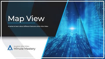 Come utilizzare la Map View in Avigilon Alta Video