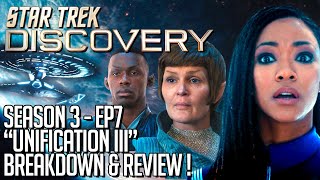 Star Trek Discovery Season 3 Episode 7 Breakdown & Review!