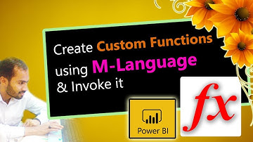 Create and Invoke Custom Function in M Language | Power BI Desktop for Beginners