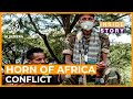 Is the horn of africa facing a wider conflict  inside story