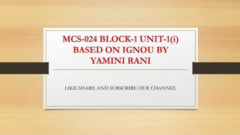 mcs-024 Block-1 Unit-1(i) JAVA tutorials for ignou studentes by YAMINI RANI