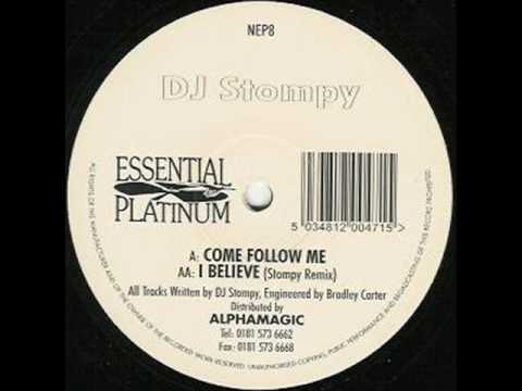 Come Follow Me Dj Stompy Come Follow Me Dj Stompy