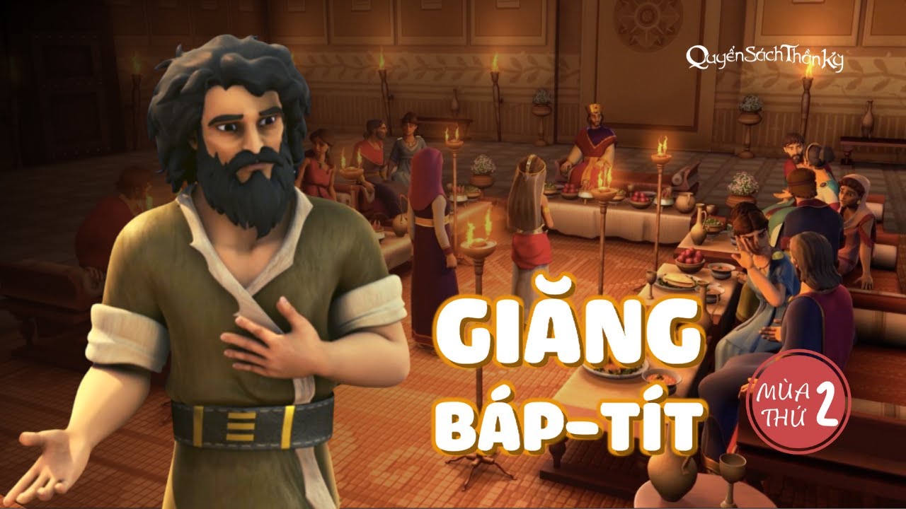 Quyển Sách Thần Kỳ - Giăng Báp-tít - Mùa 2 Tập 6 - Trọn bộ (Bản HD chính thức)