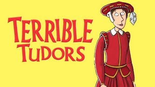Horrible Histories - The Terrible Tudors - Terry Deary by SunRiseProductions 4,607 views 1 year ago 30 minutes
