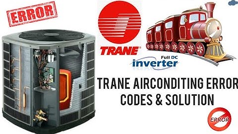 TRANE AIRCONDITING ERROR CODES // How to solve Error For TRANE AC TROUBLESHOOTING //BLINKING / Error