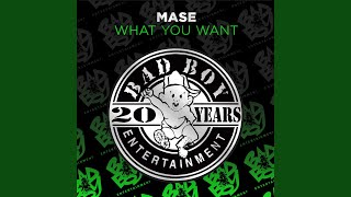 Video thumbnail of "Mase - What You Want (feat. Total)"