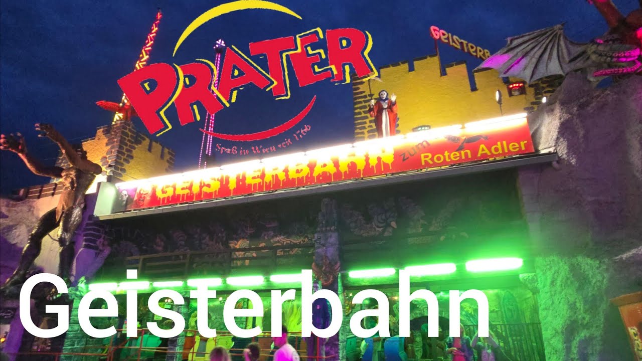 Geisterbahn zum roten Adler Prater Wien Onride 