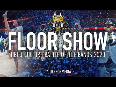 Southern University Human Jukebox Floor Show HBCU Culture Battle Of The Bands 2023