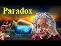 ये Paradox आपके दिमाग को हिला देंगे | Paradox Explained in Hindi