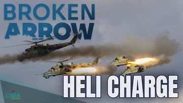 A Heli Rush opener works... to an extent // Broken Arrow Multiplayer Commentary Update 1.0.11