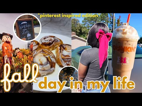*pinterest inspired* FALL DAY IN MY LIFE 🥮| dunkin's fall menu, baking cinnamon rolls, girly ootd!