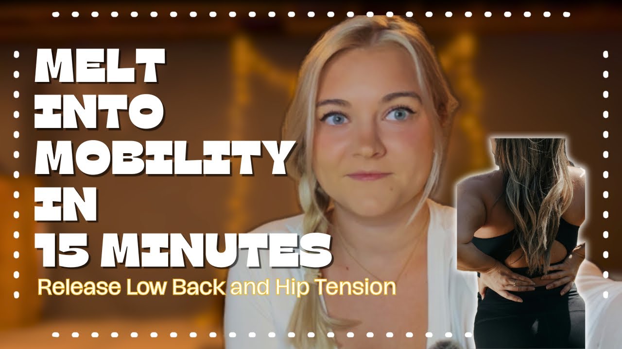 Relieve Low Back & Hip Pain in 15 Minutes - YouTube