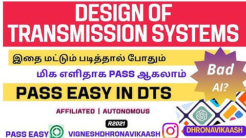 Pass easy in DTS | Design of Transmission Systems | R21 | Anna Univ | Autonomous | DHRONAVIKAASH 